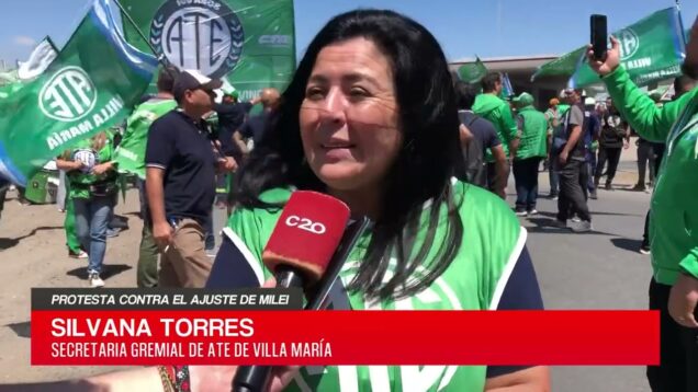 C20 Noticias | Protesta contra el ajuste de Milei – Silvana Torres