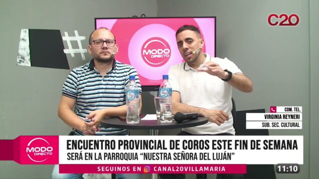 Modo Directo | Encuentro provincial de coros este fin de semana – Virginia Reyneri