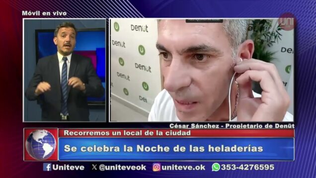 Uniteve Noticias | Se celebró la Noche de las Heladerías