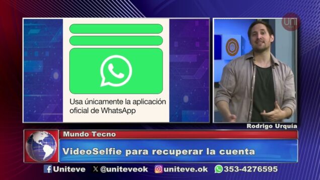 Uniteve Noticias | WhatsApp habilitó la VideoSelfie