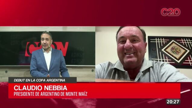 C20 Noticias | Debut en la Copa Argentina – Claudio Nebbia