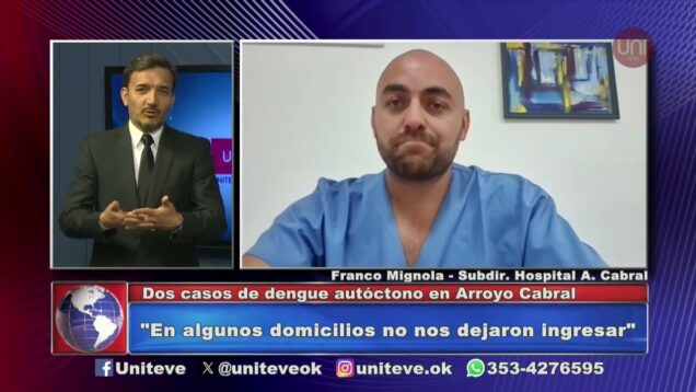 Uniteve Noticias | Dengue en Arroyo Cabral – Franco Mignola