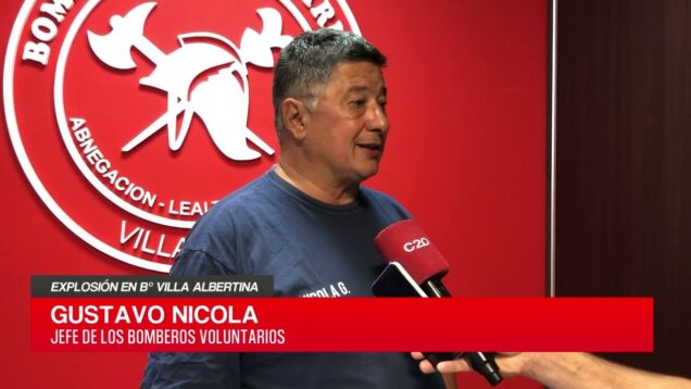 C20 Noticias | Explosión en B° Villa Albertina – Gustavo Nicola