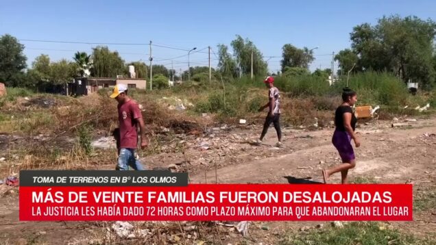 C20 Noticias | Toma de terrenos en B° Los Olmos – Ángel Quaglia