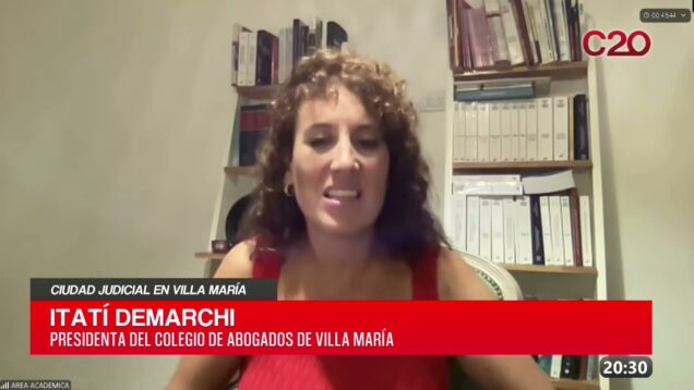 C20 Noticias | Ciudad judicial en Villa María – Itatí Demarchi