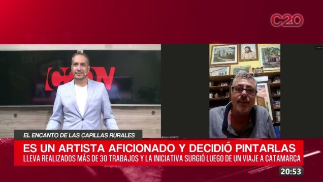 C20 Noticias | El encanto de las capillas rurales – Carlos Monzoni