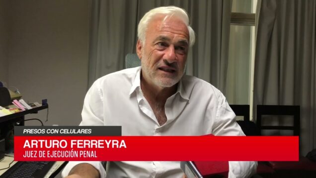 C20 Noticias | Presos con celular – Arturo Ferreyra