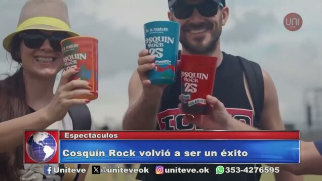 Uniteve Noticias | Finalizó otra edición del Cosquín Rock