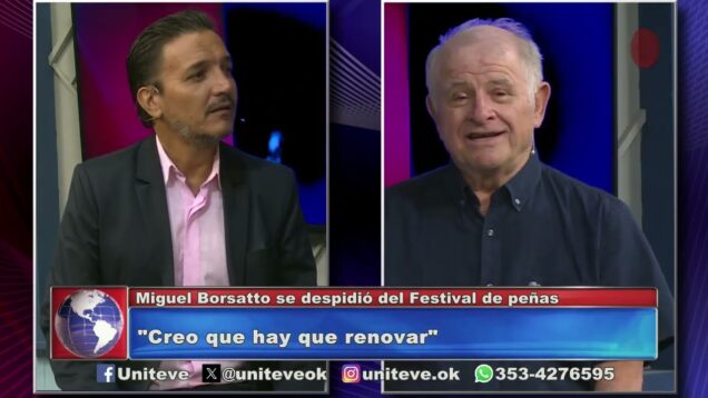 Uniteve Noticias | Miguel Borsatto se despidió del Festival de Peñas