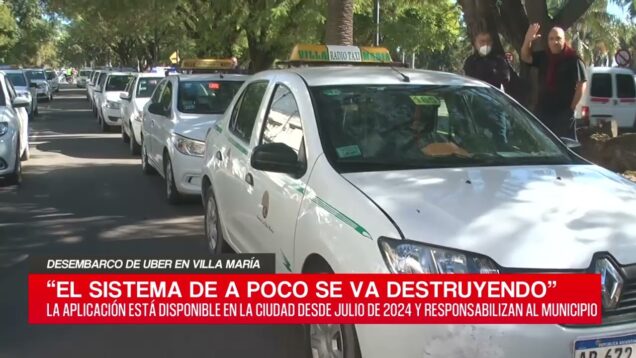 C20 Noticias | Desembaco de UBER en Villa María – Raúl Gaitán