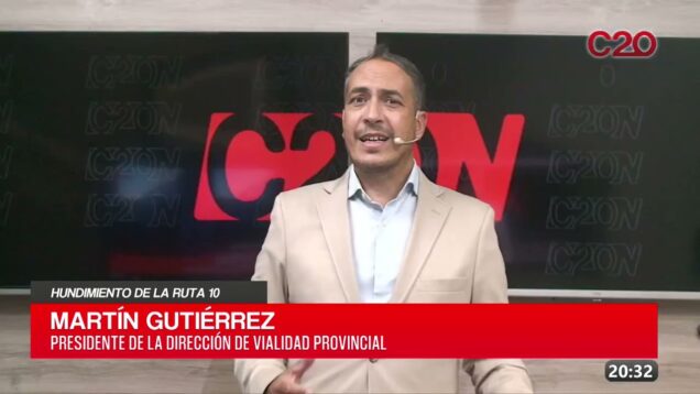 C20 Noticias | Hundimiento de la ruta 10 – Martín Gutiérrez