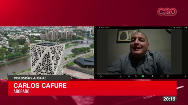 C20 Noticias | Inclusión laboral – Carlos Cafure