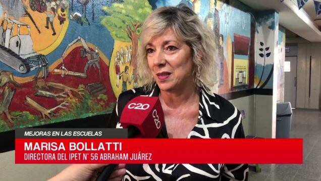 C20 Noticias | Mejoras en las escuelas – Marisa Bolatti