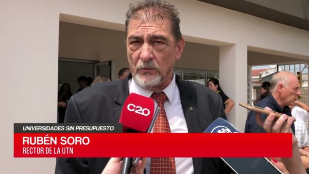 C20 Noticias | Universidades sin presupuesto – Rubén Soro