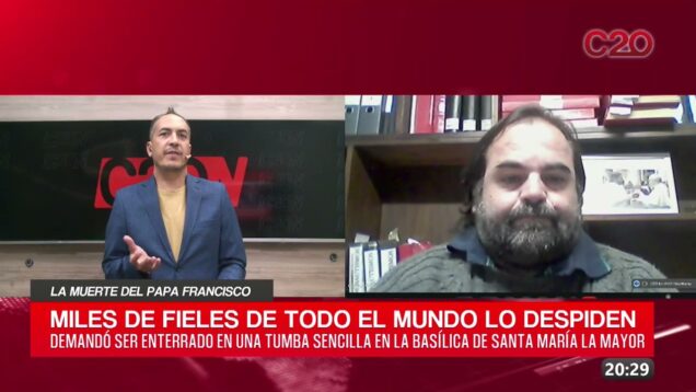 C20 Noticias | Murió el Papa Francisco – Gustavo Gatto