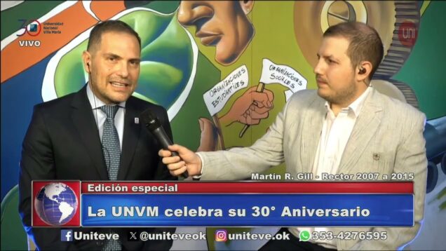 Uniteve Noticias | 30 años de la UNVM: la palabra de Martín Gill