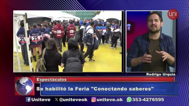 Uniteve Noticias | Arrancó la Feria Conectando Saberes