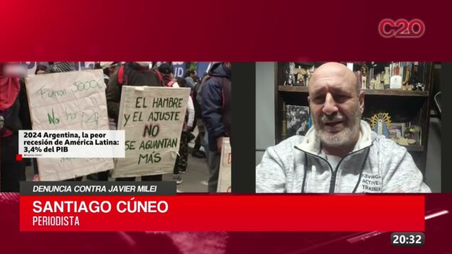C20 Noticias | Denuncia contra Milei – Santiago Cúneo