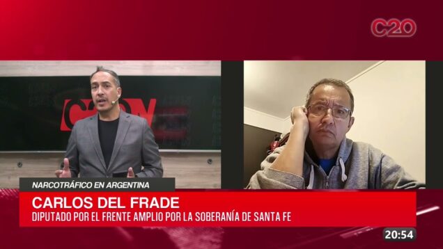 C20 Noticias | Narcotráfico en Argentina – Carlos del Frade