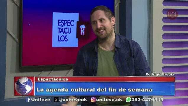Uniteve Noticias | Espectáculos – Rodrigo Urquía