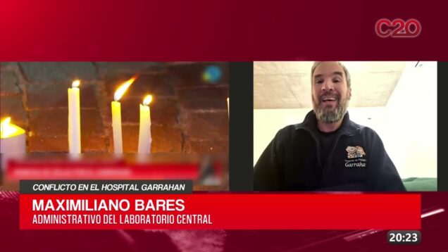 C20 Noticias | Conflicto en el Hospital Garrahan – Maximiliano Bares
