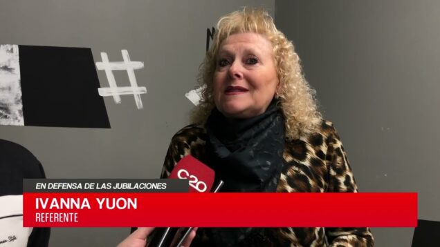 C20 Noticias | En defensa de las jubilaciones – Ivanna Yuon