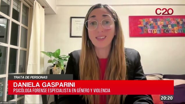 C20 Noticias | Trata de personas – Daniela Gasparini