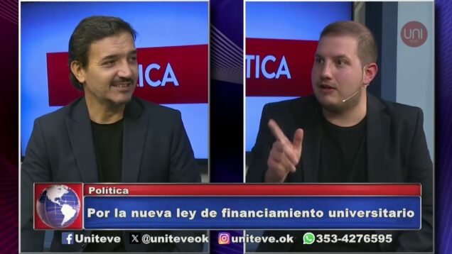 Uniteve Noticias | Nuevo proyecto de Ley de financiamiento universitario