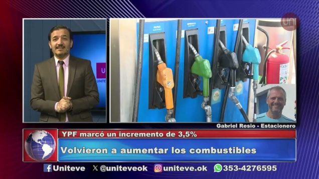 Uniteve Noticias | Volvieron a aumentar los combustibles