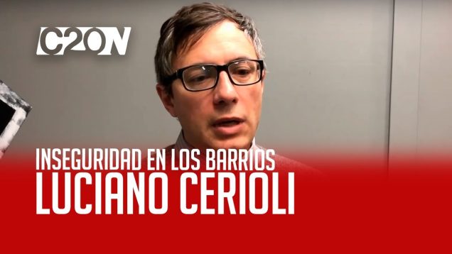 C20 Noticias | Inseguridad en los barrios – Luciano Cerioli