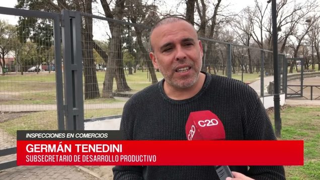 C20 Noticias | Inspecciones en comercios – Germán Tenedini