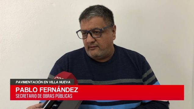 C20 Noticias | Pavimentación en Villa Nueva – Pablo Fernández