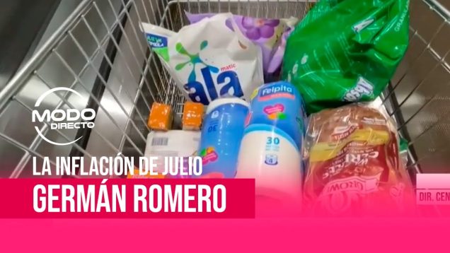 Modo Directo | Inflación de Julio – Germán Romero