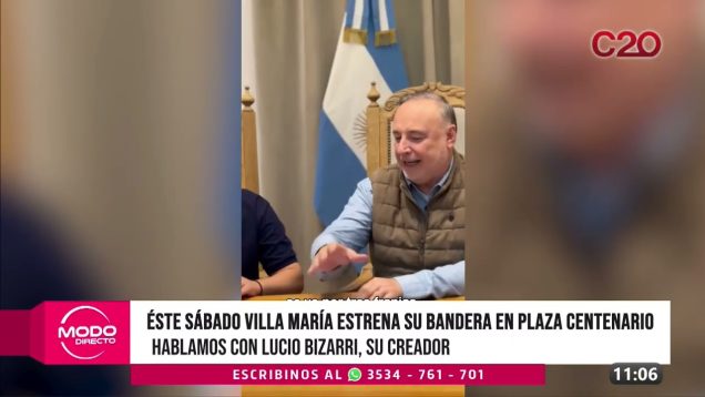 Modo Directo | Villa María estrena su bandera en Plaza Centenario – Lucio Bizarri