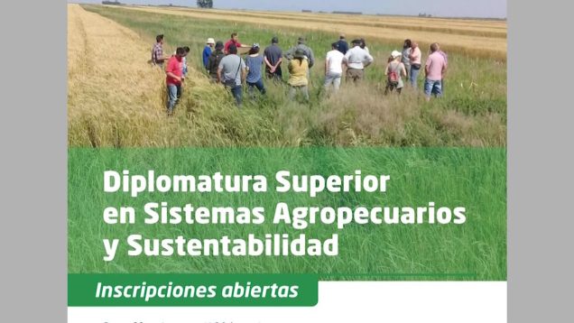Uniteve Noticias | Diplomatura Superior en Sistemas Agropecuarios y Sustentabilidad