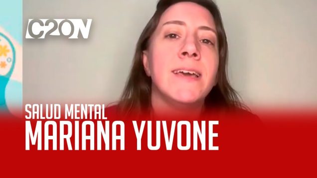 C20 Noticias | Salud mental y suicidio – Mariana Yuvone