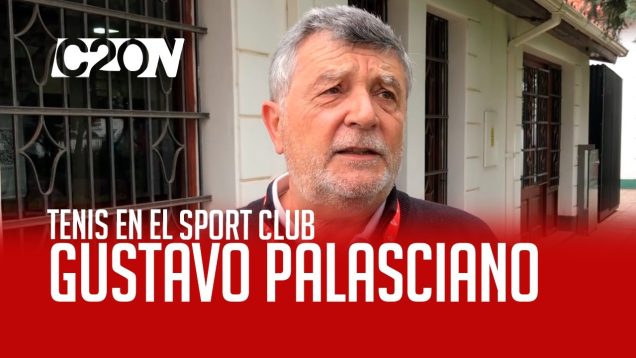 C20 Noticias | Tenis en el Sport Club – Gustavo Palasciano
