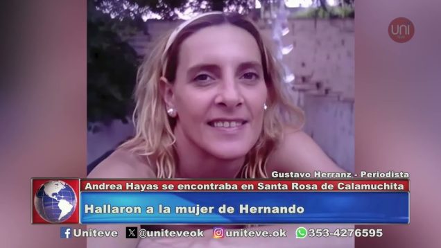 Uniteve Noticias | Hallaron a la mujer de Hernando