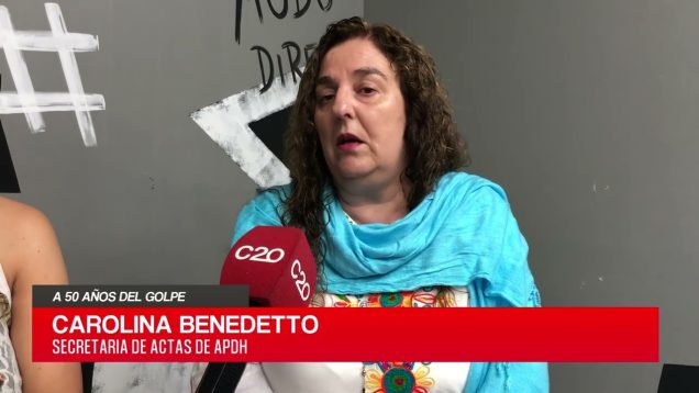 C20 Noticias | A 50 años del golpe – Pilar Funes y Carolina Benedetto