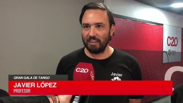 C20 Noticias | Gran gala de tango – Javier López, Gloria Bringas y Arturo Quinteros