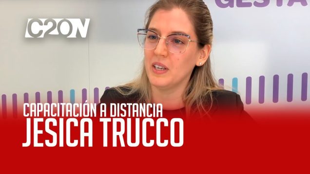 C20 Noticias | Jésica Trucco – Capacitación a Distancia