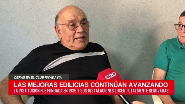 C20 Noticias | Obras en el Club Rivadavia – josé Escaramilla y Ricardo Borsatto