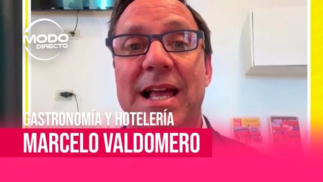 Modo Directo | Marcelo Valdomero – Córdoba Capital: Promociones en Gastronomía y Hotelería