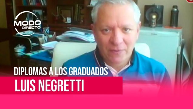 Modo Directo | Entrega de diplomas – Luis Negretti