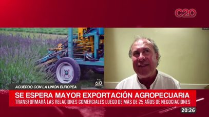 C20 Noticias | Acuerdo con la Unión Europea – Gustavo Bottasso