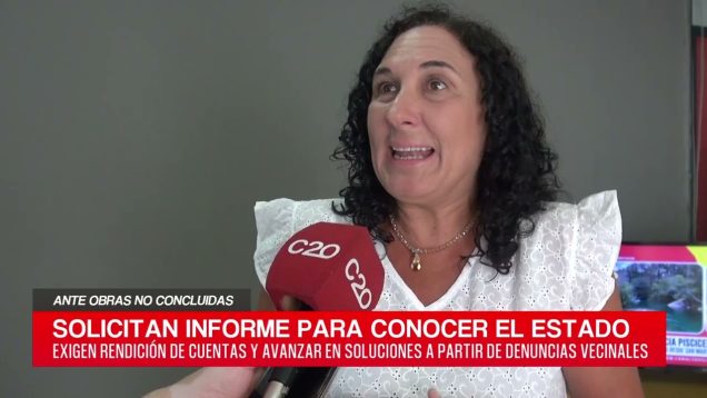 C20 Noticias | Ante obras no concluidas – Natalia González