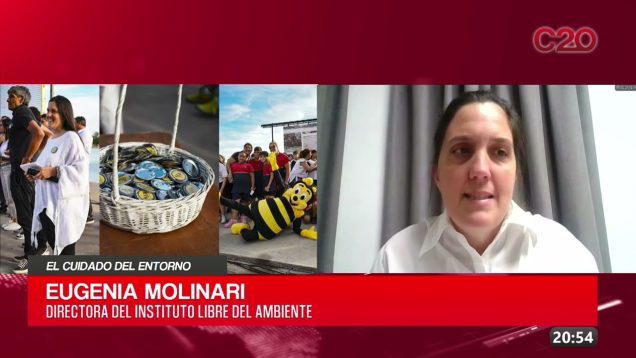 C20 Noticias | El cuidado del entorno – Eugenia Molinari